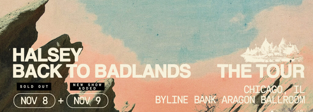 Halsey at Byline Bank Aragon Ballroom