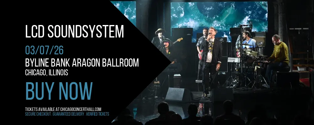 LCD Soundsystem at Byline Bank Aragon Ballroom