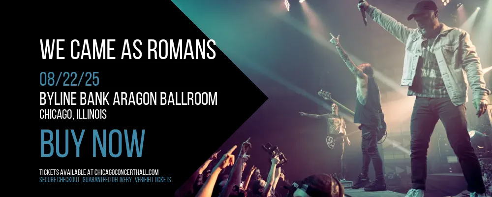 We Came as Romans at Byline Bank Aragon Ballroom