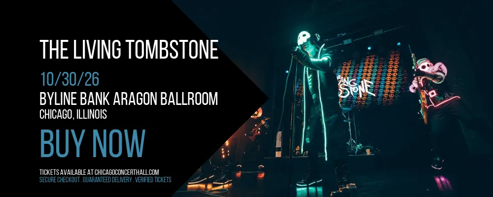 The Living Tombstone at Byline Bank Aragon Ballroom